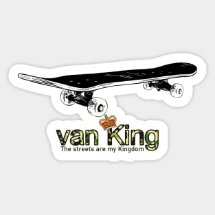 van King - The streets are my Kingdom - skate camo Sticker